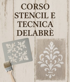 CORSO STENCIL E TECNICA DELABRÈ - 27 SETTEMBRE