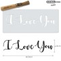 Mini Stencil I Love You