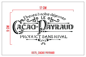 STENCIL CACAO PAYRAUD 17 x 9 cm