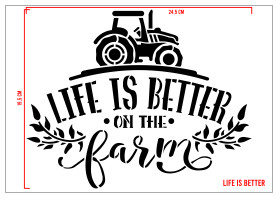 STENCIL LIFE IS BETTER 24,5 x 19,5 cm